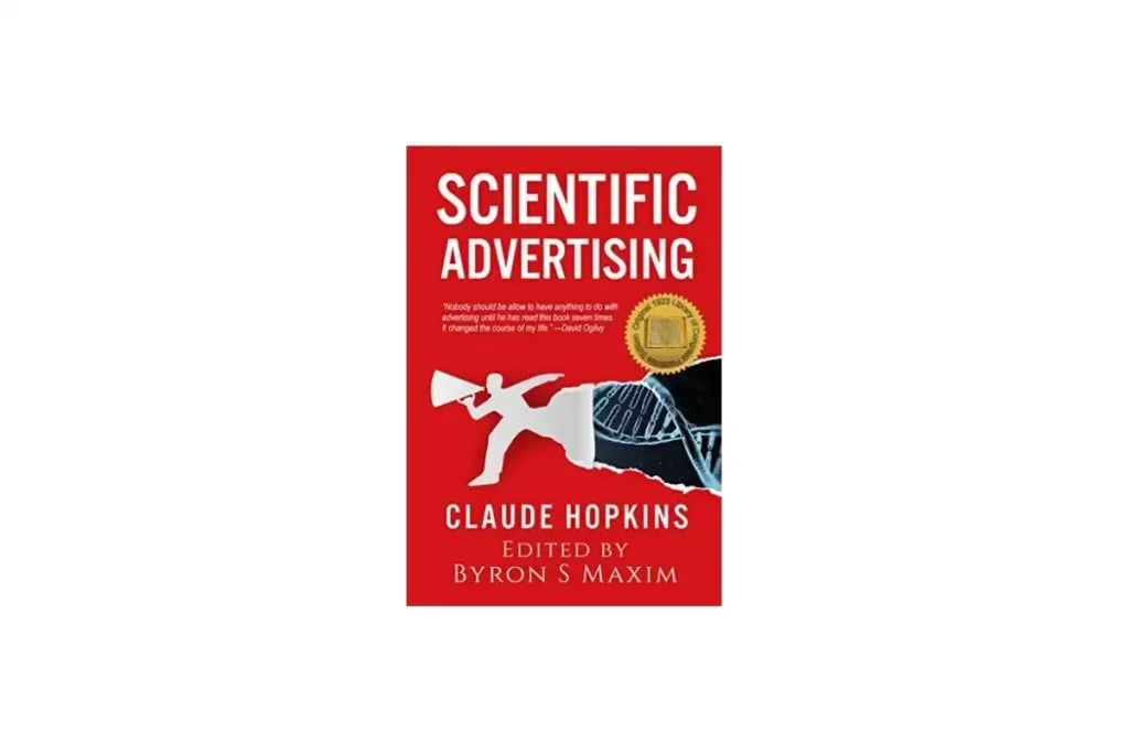 Scientific Advertising, by Claude Hopkins